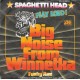 SPAGHETTI HEAD - Big noise from winnetka